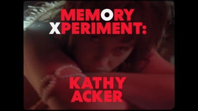 Memory_Xperiment_Kathy_Acker_mp41098.jpg